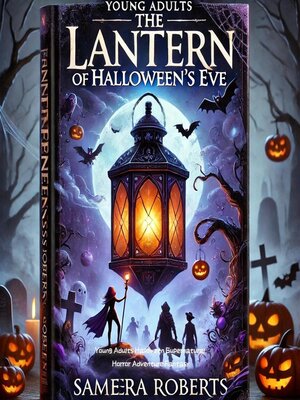 cover image of The Lantern of Halloween's Eve